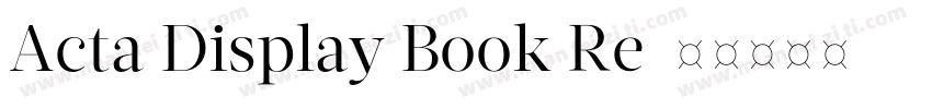 Acta Display Book Re字体转换